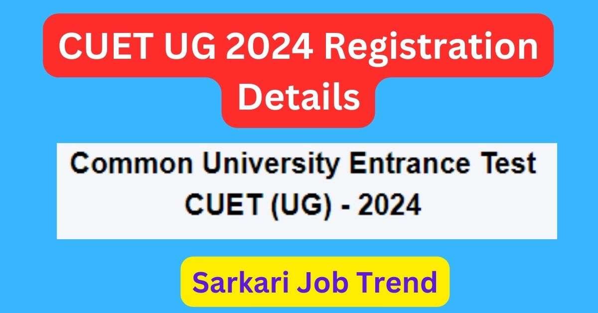 Cuet ug 2024 registration