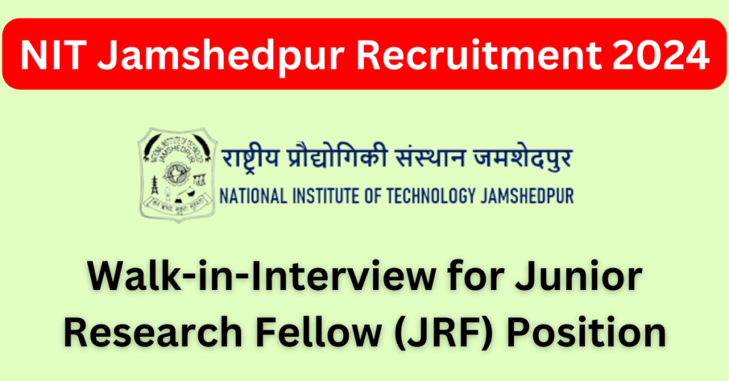 "NIT Jamshedpur Recruitment 2024, Junior Research Fellow vacancy, JRF position at NIT Jamshedpur, walk-in interview for JRF, M.Sc. in Chemistry jobs, research fellowships in India, DST-SERB funded projects, NIT Jamshedpur careers, NET/GATE qualified jobs, organic chemistry research positions, NIT Jamshedpur job application process, research jobs in Jamshedpur, NIT Jamshedpur JRF salary, academic research opportunities, higher education research roles, NIT Jamshedpur project tenure, NIT Jamshedpur selection process"