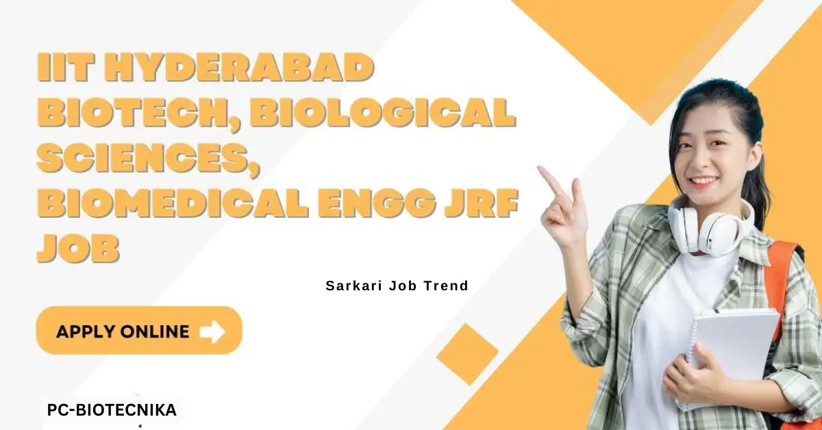 "IIT Hyderabad JRF Recruitment 2024", "Junior Research Fellow in Biotech", "Biomedical Engineering Careers", "Biological Sciences Research Positions", "SERB Sponsored Projects Jobs", "3D Bioprinting Cancer Therapy Research", "Apply Online for JRF at IIT Hyderabad", "Government Research Fellow Vacancies", "Life Sciences JRF Opportunities", "Biotech Engineering Jobs in Hyderabad", "IIT Hyderabad Research Careers", "Targeted Cancer Therapy Innovations", "Biomedical JRF Positions in India", "Science and Engineering Research Jobs", "IIT Hyderabad Employment News", "JRF in Medical Technology Research", "Biological Research Fellow Openings", "Biotechnology Research Jobs at IIT", "Academic Research Positions in India", "JRF Online Application Process"