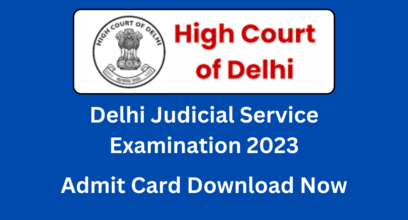 Delhi high court judicial service examination 2023