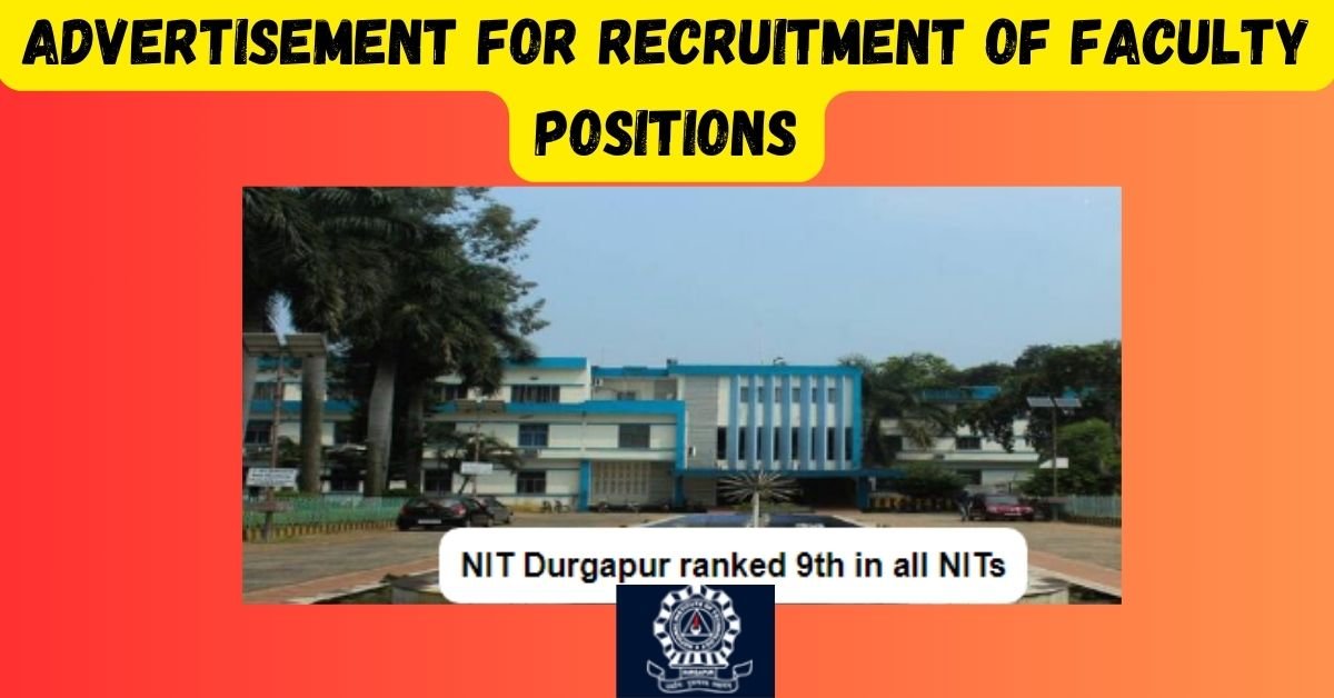 Nit durgapur faculty vacancy 2024