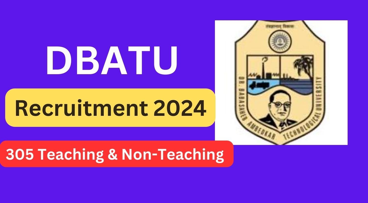DBATU Teaching & Non-teaching Recruitment 2024